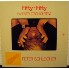 PETER SCHLEICHER - Fifty, fifty